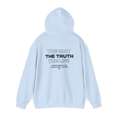 "The Way, The Truth, and the life" Hoodie