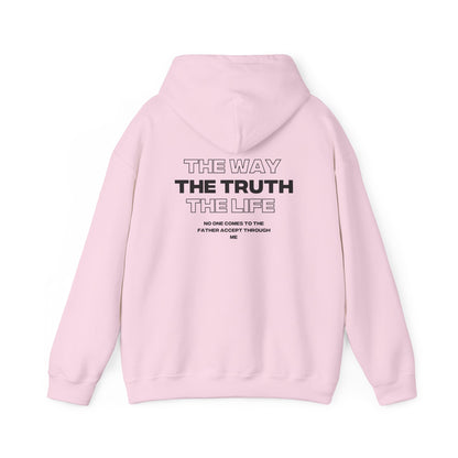 "The Way, The Truth, and the life" Hoodie