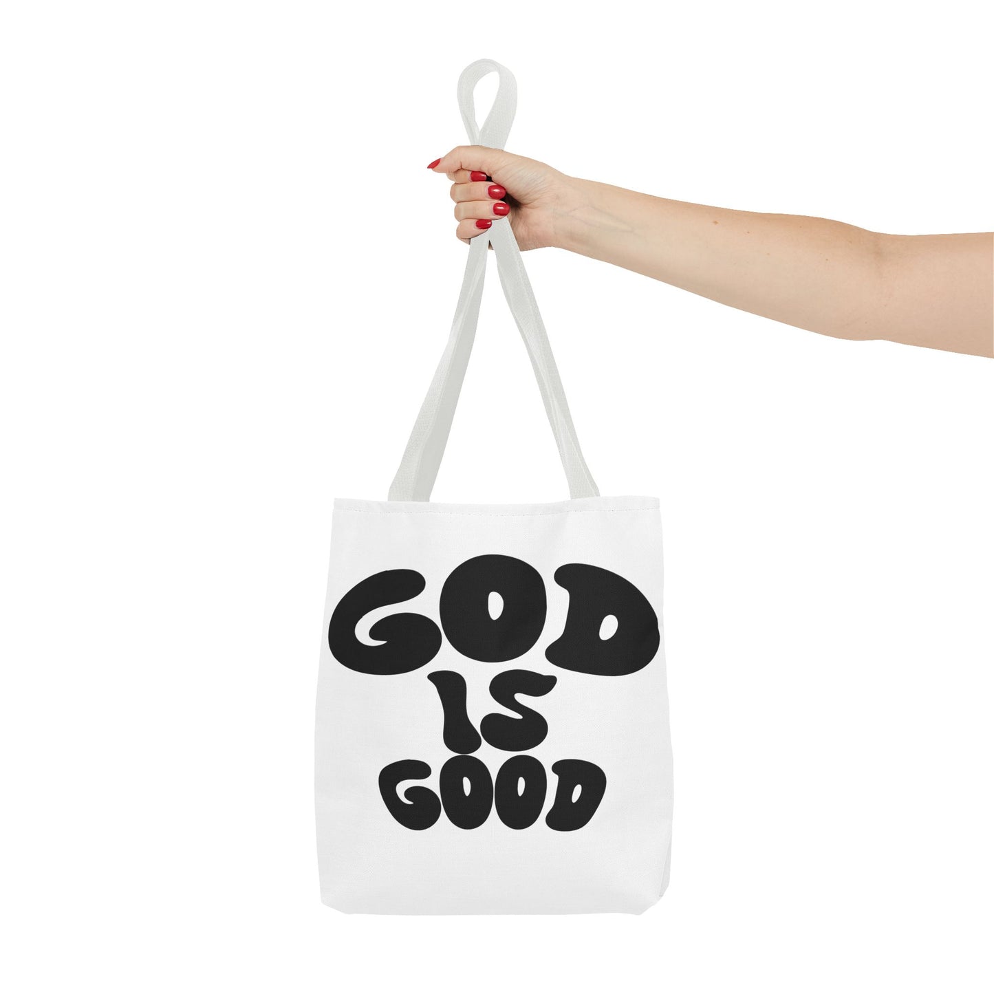 "God is Good" - Tote Bag