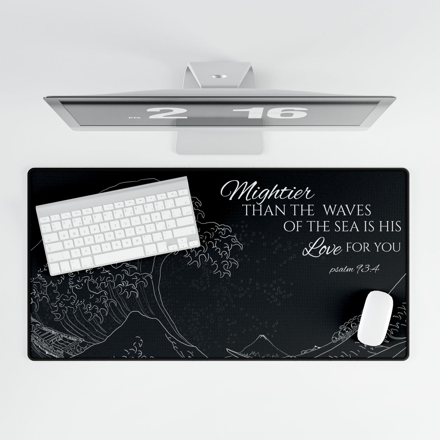 Inspirational Desk Mat - Mighty Wave Design with Psalm 94:4